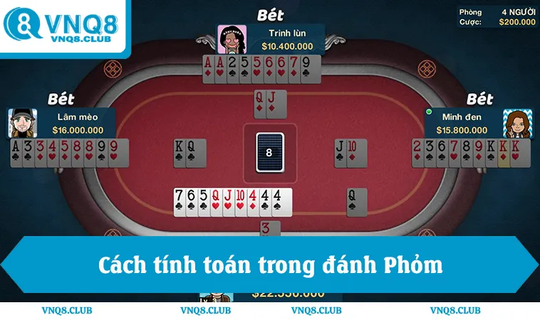 Cách tính toán trong đánh Phỏm, tính điểm chuẩn