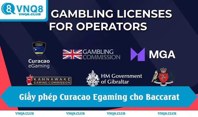 Baccarat Có Lừa Đảo Không? 5 Dấu Hiệu Cần Biết 3 Giấy phép curacao egaming pagcor cho Baccarat online uy tín