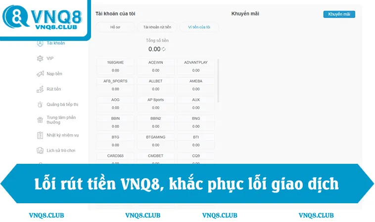 Rút Tiền VNQ8 3 Lỗi rút tiền VNQ8, khắc phục lỗi giao dịch, hướng dẫn xử lý nhanh